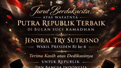 BELA PURWAKARTA Berduka untuk Jendral Try Sutrisno
