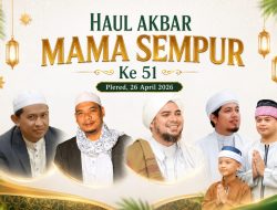HAUL AKBAR MAMA SEMPUR ke-51 di Plered Purwakarta: Ribuan Jamaah Hadir, Soroti Pentingnya Adab Siswa